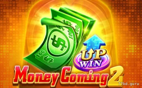 Money Coming 2 — slot disponível na 77bd