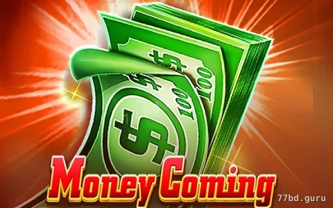 Money Coming — slot disponível na 77bd